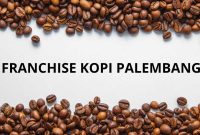 Franchise Kopi Palembang Legalitas Lengkap Terpercaya